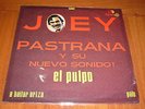 JOEY PASTRANA a comer / el pulpo LP / KILLER SALSA GUAGUANCO LATIN JAZZ ???