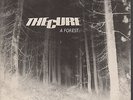 The Cure A Forest / Another Journey By Train 7