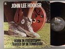 John Lee Hooker  Born In Mississippi Raised Up In Tennessee