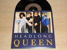 QUEEN – RARE 45 ** HEADLONG ** With Diff.Sleeve