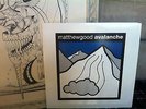 MATTHEW GOOD AVALANCHE - Double LP, Very Limited, Increasingly Hard To Find