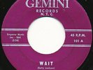 SIDNEY BARNES on Gemini --WAIT b/w I'M SATISFIED-- northern soul r&b RARE LISTEN