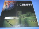 LP ITALIAN PROG I CALIFFI - FIORE DI METALLO