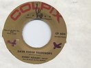 BOBBY ADAMS // Save Those Teardrops - I Think You Want My Girl// COLPIX 604 (US)