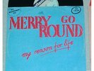 MERRY GO ROUND - MY REASON FOR LIFE (RARO ITALO 12