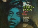 SHIRLEY HORN - LOADS OF LOVE -  VG