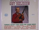 CARL STORY: Get Religion LP (Mono, shrink) rare Bluegrass