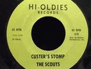 RARE SURF 45 - THE SCOUTS CUSTER'S STOMP W / BASIS HI-OLDIES LABEL NM