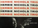 Herbie Nichols Trio LP 