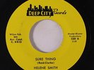 rare Soul 45 HELENE SMITH sure thing DEEP CITY