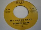 CONNIE CLARK - MY SUGAR BABY - EXCELLENT