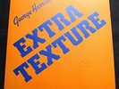 GEORGE HARRISON Extra Texture LP STUNNING ARCHIVE COPY 1 Or 2 Plays UK