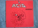 ACID - MANIAC - VINYL LP BELGIUN METAL 80s FEMALE VOCAL RARE