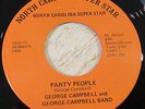 George Campbell 45 NORTH CAROLINA SUPER STARS Party People RARE FUNK LISTEN