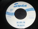 RARE THE BEATLES SWAN 45 S-4152  SHE LOVES YOU  BLUE & WHITE LABEL NEAR MINT
