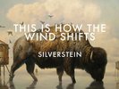 SILVERSTEIN-THIS IS HOW THE WIND SHIFTS (COLOR,CLEAR )-VINYL LP HOPELESS R NEW