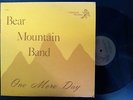 BEAR MOUNTAIN BAND One More Day ORIG 70's Private Rural Psych LP on Predator NM
