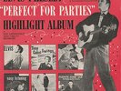 Elvis, Perfeckt For Parties Highlighter SPA-7-37 RCA Germany