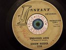 Northern Soul/R&B 45 - Eskew Reeder - Undivided Love - Instant 3258 PROMO WLP