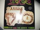 Fela Ransome-Kuti And The Africa '70 ?– Shakara Afrobeat OG