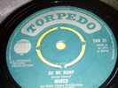 MARCO - DO ME BUMP / BUMP ON - TORPEDO TOR 31 RARE REGGAE 7 