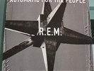 R E M. Automatic For The People LP.