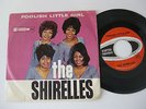 The Shirelles 45 + Picture Cover Foolish Little Girl