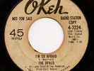 Northern Soul 45 THE OPALS I'm So Afraid OKEH promo hear