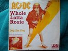 AC/DC RARE GERMANY 45 WHOLE LOTTA ROSIE/DOG EAT DOG