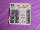 TRES TRES RARE vinyl 45 t LES ROCHE MARTIN (VERONIQUE SANSON ET SA SOEUR )