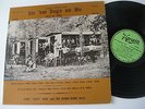 Bukka White Sings Sic 'Em Dogs On Me LP Va. 1927 To 1939  RARE