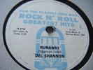 DEL SHANNON * RUNAWAY / HATS OFF TO LARRY *V/G