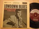 SANFORD CLARK rare  7 EP london 1st uk lowdown blues  plays nice crisp EX minus
