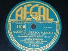 PORTUGAL 78 rpm RECORD Regal AMALIA RODRIGUES Fado DAME EL BRAZO, DÁMELO / ME...
