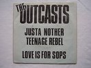 OUTCASTS:...TEENAGE REBEL 7