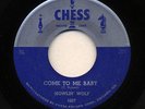 BLUES R&B Come To Me Baby   Howlin Wolf CHESS 1607 LISTEN