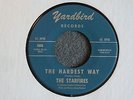 Starfires The Hardest Way / Something You've Got Yardbird 4006 60's Garage Rock