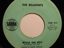 BELMONTS walk on boy SABINA northern soul / new breed 45 *Listen*
