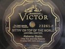 Alabama Sheiks-Sittin' On Top Of The World/New Talking 'Bout You-Victor 23262