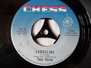 TONY CLARKE       LANDSLIDE   c/w  You Made Me A V.I.P.       Chess Records   VG