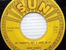 SONNY BURGESS My Bucket's Got A Hole In It / Sweet Misery ROCKABILLY 45 C1073