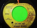 BEATLES RINGO STARR APPLE OH MY MY WHITE LABEL DJ PROMO WLP 45 RECORD MINT NEW