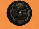 78 RPM George Olsen Victor 22967 in E