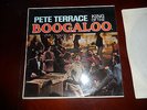 PETE TERRACE,  KING OF THE BOOGALOO, LATIN SOUL MOD LP, RARE