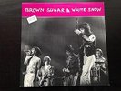 Rolling Stones - Brown Sugar & White Snow