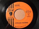LOVELACE WATKINS Sue 10-003 DREAMS / WHO AM I -RARE-Listen