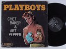 CHET BAKER & ART PEPPER Playboys WORLD PACIFIC LP