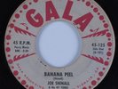 R&B Rocker/Teen 45 JOE SHINALL Banana Peel GALA HEAR