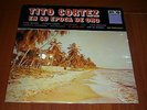 TITO CORTES cumbia de pescadores LP / OBSCURE AFRO CUMBIA GUARACHA COLOMBIA ???