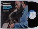 ORNETTE COLEMAN New York Is Now BLUE NOTE LP